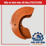 Nắp bảo vệ máy cắt ống công nghiệp 275 315 350, phụ tùng máy cưa kim loại phục vụ sửa chữa và bảo trì, lựa chọn theo mẫu nắp cũ, kết cấu máy và khoảng che phủ thực tế để hạn chế mua nhầm linh kiện