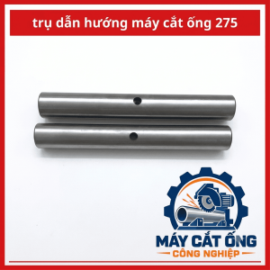 Phụ kiện trụ dẫn hướng máy cắt ống 315, linh kiện thay thế cho cơ cấu dẫn hướng và chuyển động trượt, phục vụ bảo trì máy cắt ống kim loại, lựa chọn dành cho xưởng cơ khí cần tìm phụ tùng đúng kích thước